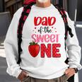 Dad Of The Sweet One Strawberry Birthday Family Party Sweatshirt Gifts for Old Men
