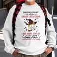 Dont Piss Me Off Im A Grumpy Old Woman I Do What I Want Sweatshirt Gifts for Old Men