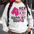 Her Fight Is My Fight Boxing Glove Breast Cancer Awareness Sweatshirt Gifts for Old Men