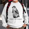 Fight Or Flight Penguin Pun Fight Or Flight Meme Sweatshirt Gifts for Old Men