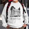 My Happy Place A Cabin In The Woods Sweatshirt Gifts for Old Men