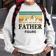 Its Not A Dad Bod Its A Father Figure Vintage Fathers Day Sweatshirt Gifts for Old Men