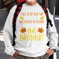 Kids Big Brother Fall Pregnancy Announcement Autumn Baby 2 Sweatshirt Gifts for Old Men
