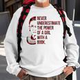 Never Underestimate The Power Of A Girl With A Book Rbg Gift For Mens Sweatshirt Gifts for Old Men