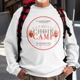 StBarth Chorus Camp Sweatshirt Gifts for Old Men