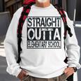 Straight Outta Elementary School Boys Girl Graduation 2023 Sweatshirt Gifts for Old Men