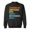 40Th Birthday Legendary Awesome Epic Since November 1983 Sweatshirt