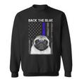 Back The Blue Thin Blue Line Us Flag Pug Do Sweatshirt