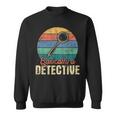 Basically A Detective - Retro Investigator Inspector Spying Sweatshirt
