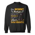 Beauceron Dear Mommy Thank You For Being My Mommy Sweatshirt