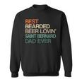 Beer Best Bearded Beer Lovin Saint Bernard Dad Fathers Day Sweatshirt