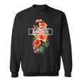 Believe And Flourish Motivation Inspiration For Success Believe Funny Gifts Sweatshirt