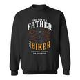 Biker Dad Gifts Motorcycle Fathers Day Gift For Fathers Gift For Mens Sweatshirt