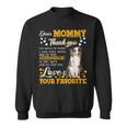 Blue Merle Collie Dear Mommy Thank You For Being My Mommy Sweatshirt