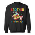 Brother Of The Uno Birthday Boy Uno Birthday Boy Sweatshirt