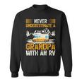 Camping Lover Never Underestimate A Grandpa With An Rv Sweatshirt