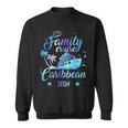 Caribbean Family Cruise 2024 Matching Vacation Friends Ship Sweatshirt