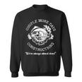 Couple-More Days-Construction We Re Always-Almost Done Sweatshirt