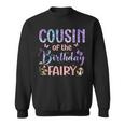 Cousin Of The Birthday Fairy Family Magical Bday Party Sweatshirt