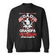 Dad Grandpa Veteran Nothing Scares Me Men Husband 103 Sweatshirt