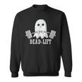 Dead Lift Ghost Halloween Ghost Gym Weightlifting Fitness Sweatshirt