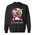 Dunham Name Gift Santa Dunham Sweatshirt
