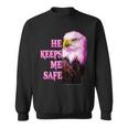 Eagle He Keeps Me Safe - She Keeps Me Wild Sweatshirt