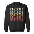 Eastvale California Eastvale Ca Retro Vintage Text Sweatshirt
