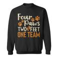 Four Paws Two Feet One Team Dog Trainer Training Sweatshirt