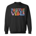 Fun Retro Hippie Inspirational Happy Positive Vibes Sweatshirt