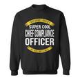 Chief Compliance Officer Appreciation Sweatshirt
