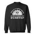 Cute Retro Vintage Dubstep Or Brostep Sweatshirt