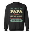 Funny Grandpa Papa Partner In Crime Sweatshirt