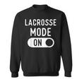 Funny Lacrosse ModeGifts Ideas For Fans & Players Lacrosse Funny Gifts Sweatshirt