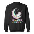 Funny Moon Unicorn Ramadan Is Magical Unicorn Funny Gifts Sweatshirt
