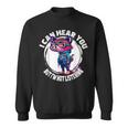 Funny Raccoon I Can Hear You But Im Listening Sweatshirt