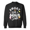 Funny Sweets Candy Patch Kids Sweet With A Sour Side Sweatshirt