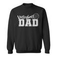 Funny Volleyball Dad Volleyball Father Player Lover Sweatshirt