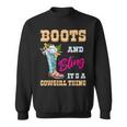 Girls Boots Bling Its A Cowgirl Thing Cute Cowgirl W Flower Sweatshirt