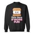 Girls Have Smore Fun Cute Camping Pun Girl Outdoors Gift Sweatshirt