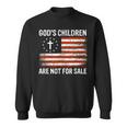 Gods Children Are Not For Sale Us Flag American Christian Christian Gifts Sweatshirt