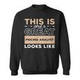 This Is What A Great Pricing Analyst Looks Like Sweatshirt