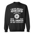 Grumpy Old Civil Engineer Gift Gift For Mens Sweatshirt
