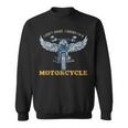 I Dont Snore I Dream Im A Motorcycle Snoring Bikers Funny Sweatshirt