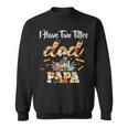 I Have Two Titles Dad And Papa Halloween Day Gift Sweatshirt
