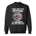 I Have Two Titles Veteran And Gramps Fathers Day Gift For Mens Sweatshirt
