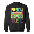 I Love 90S Music 1990S Style Hip Hop Outfit Vintage Nineties 90S Vintage Designs Funny Gifts Sweatshirt