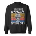 I Love One Woman And Several Cars Muscle Car Cars Funny Gifts Sweatshirt