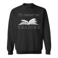 I'd Rather Be ReadingCute Bookworm Sweatshirt
