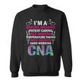 I'm A Scrubs Wearing Patient Caring Bed Making Cna Sweatshirt